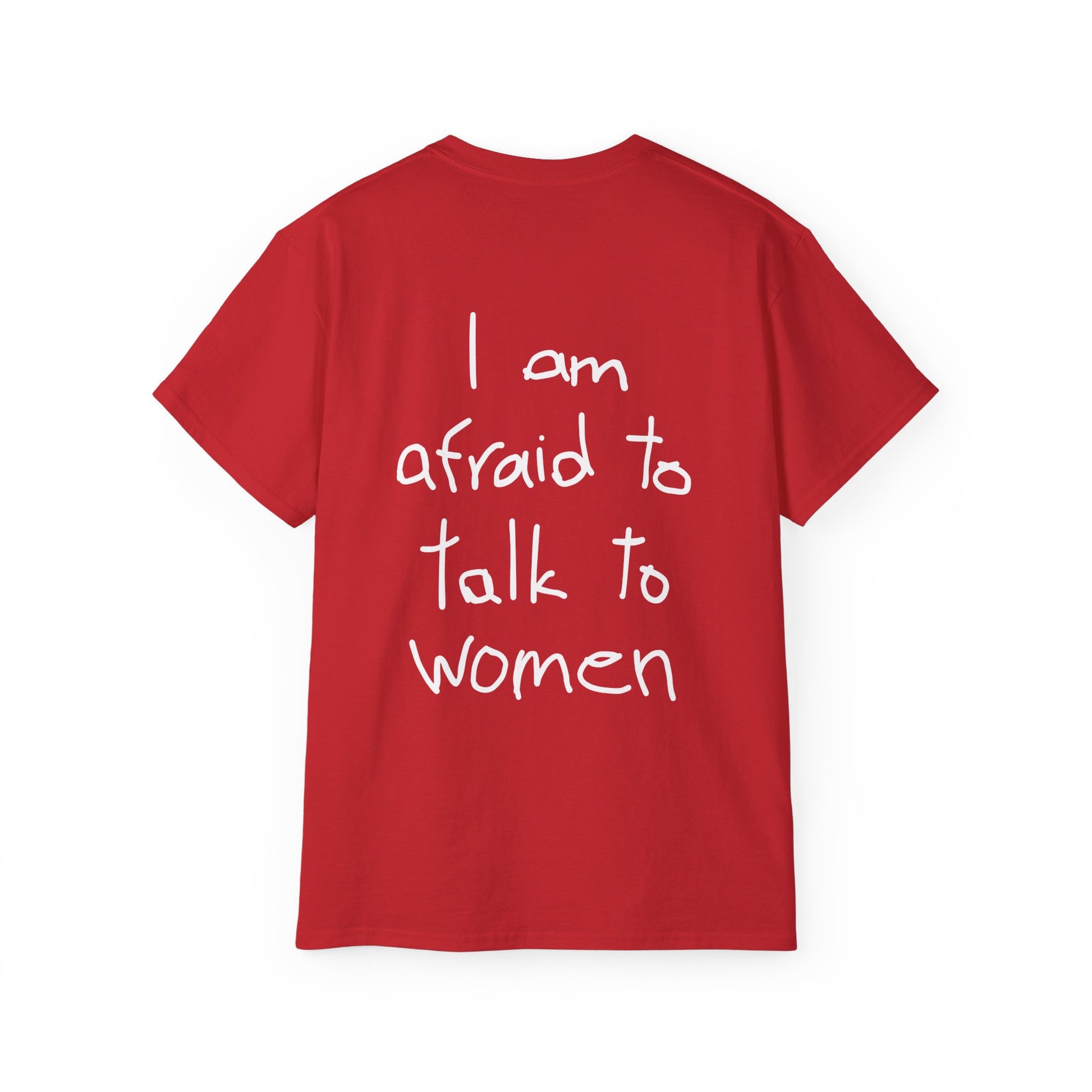 I am afraid to talk to women