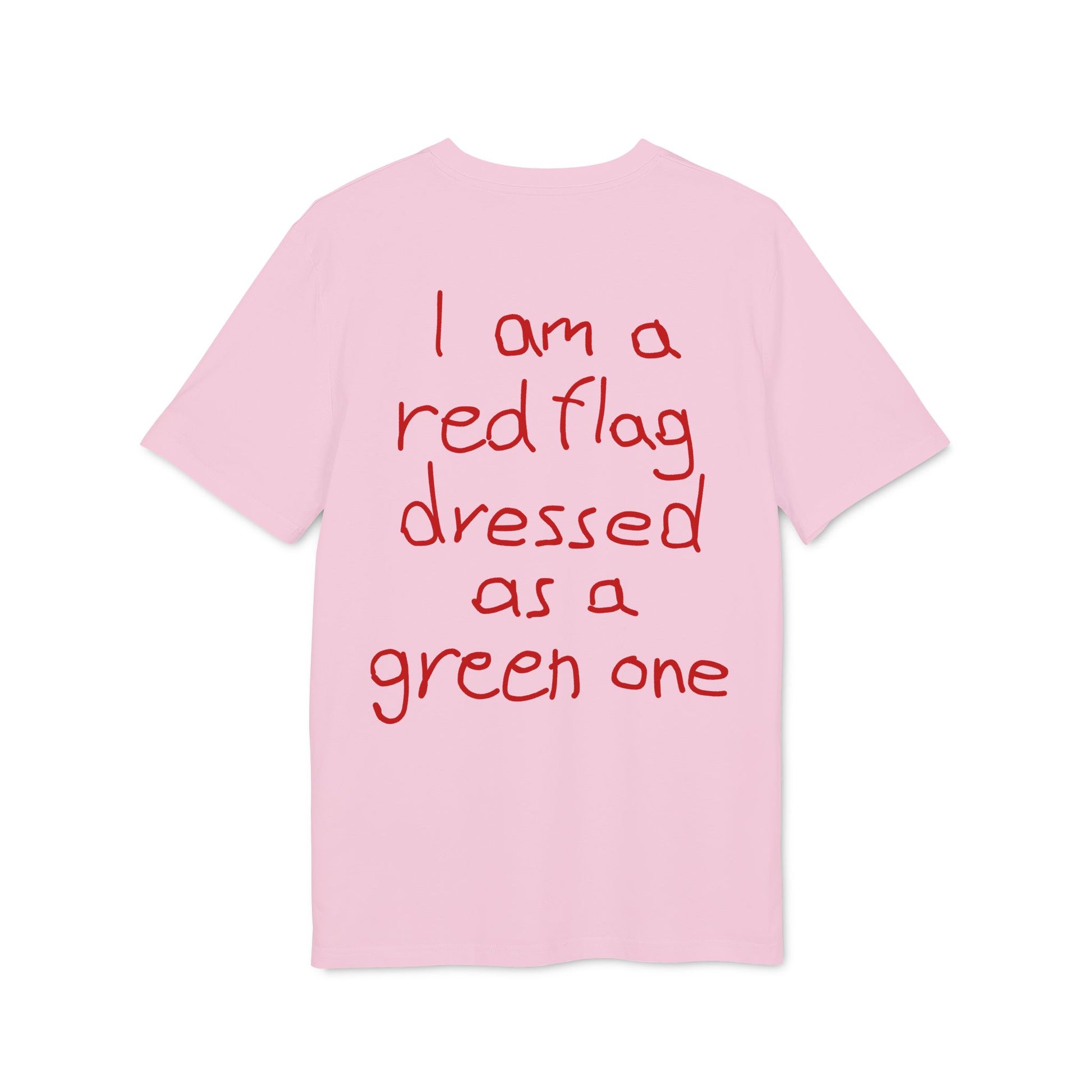 I am a red flag dressed as a green one