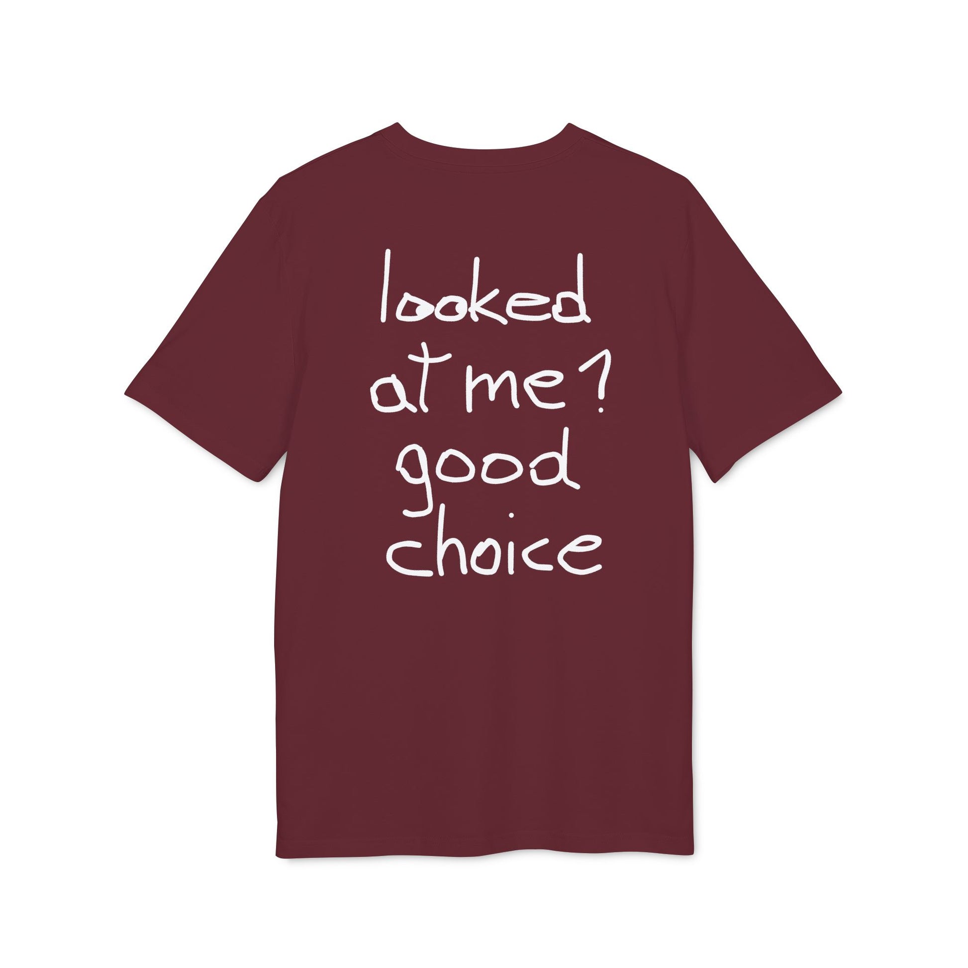 looked at me? good choice