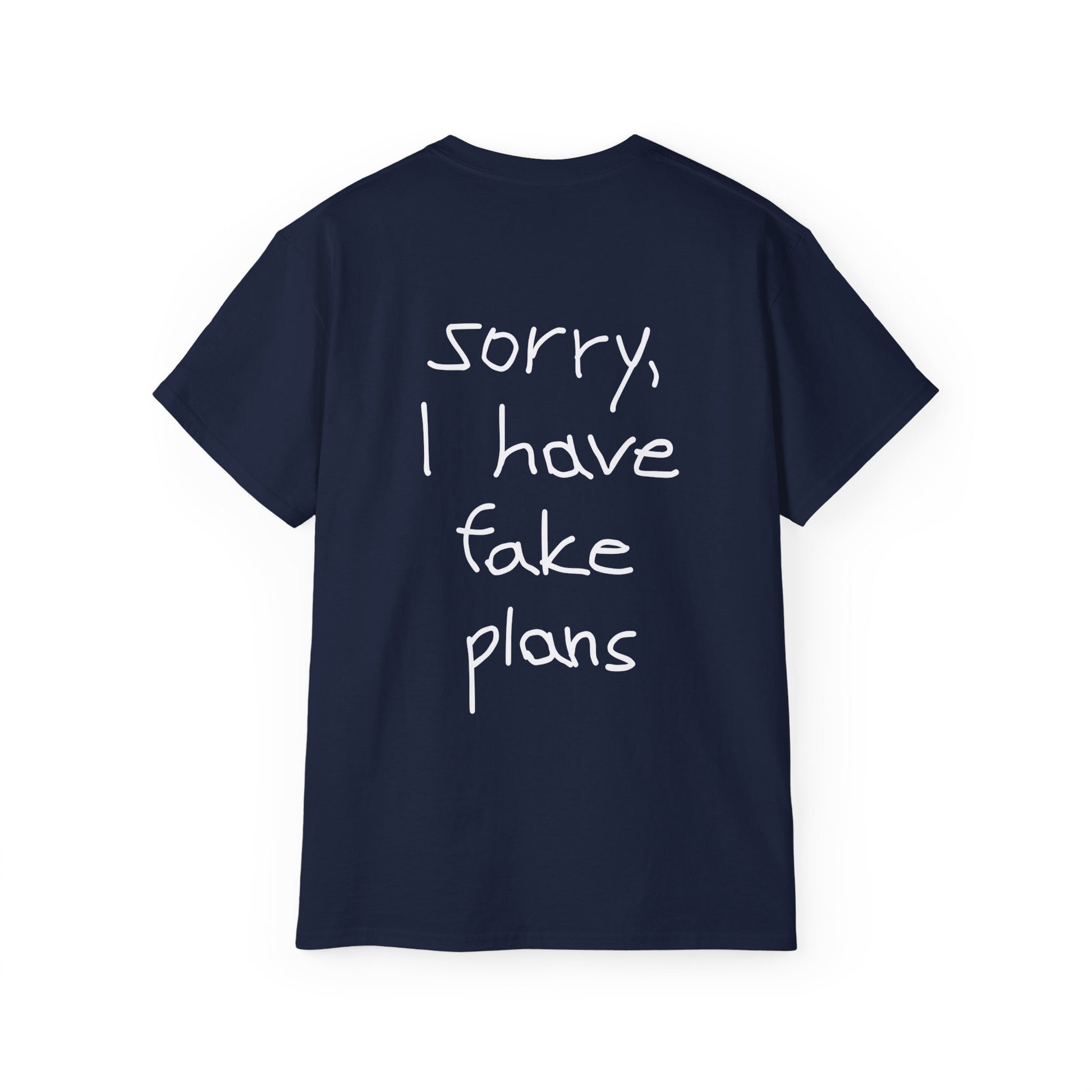 sorry, I have fake plans