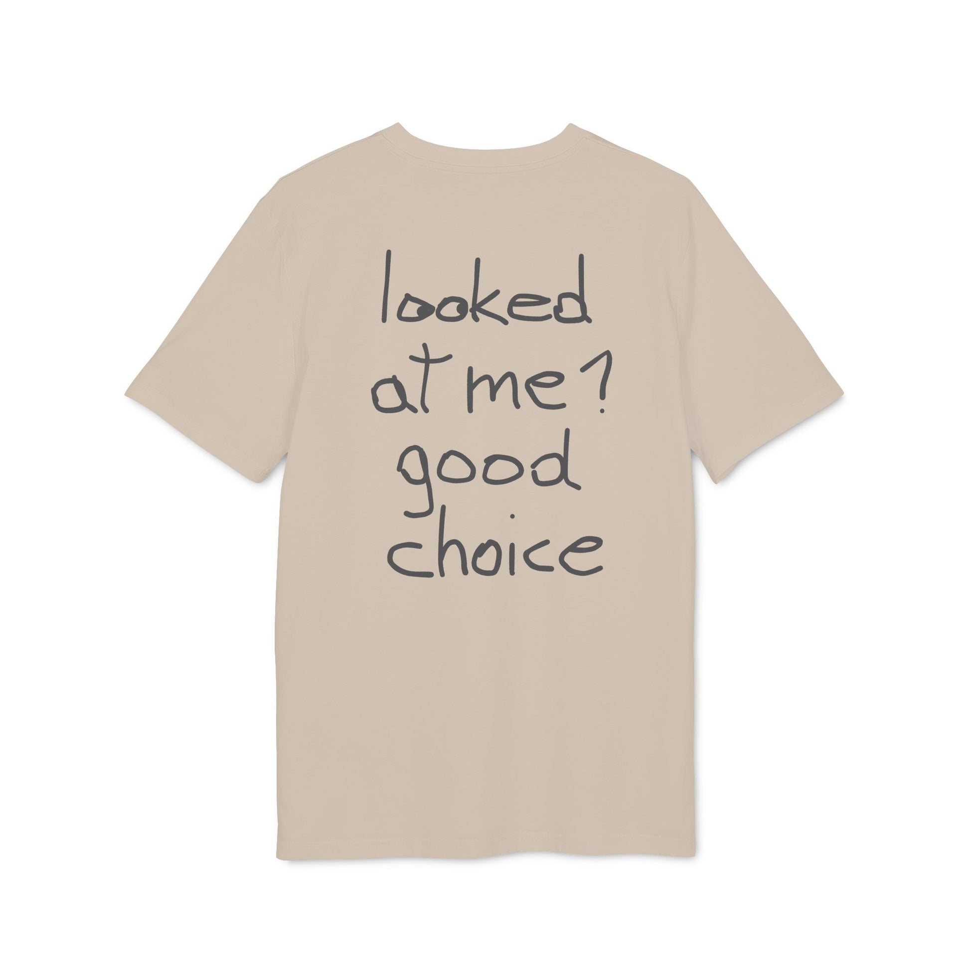 looked at me? good choice