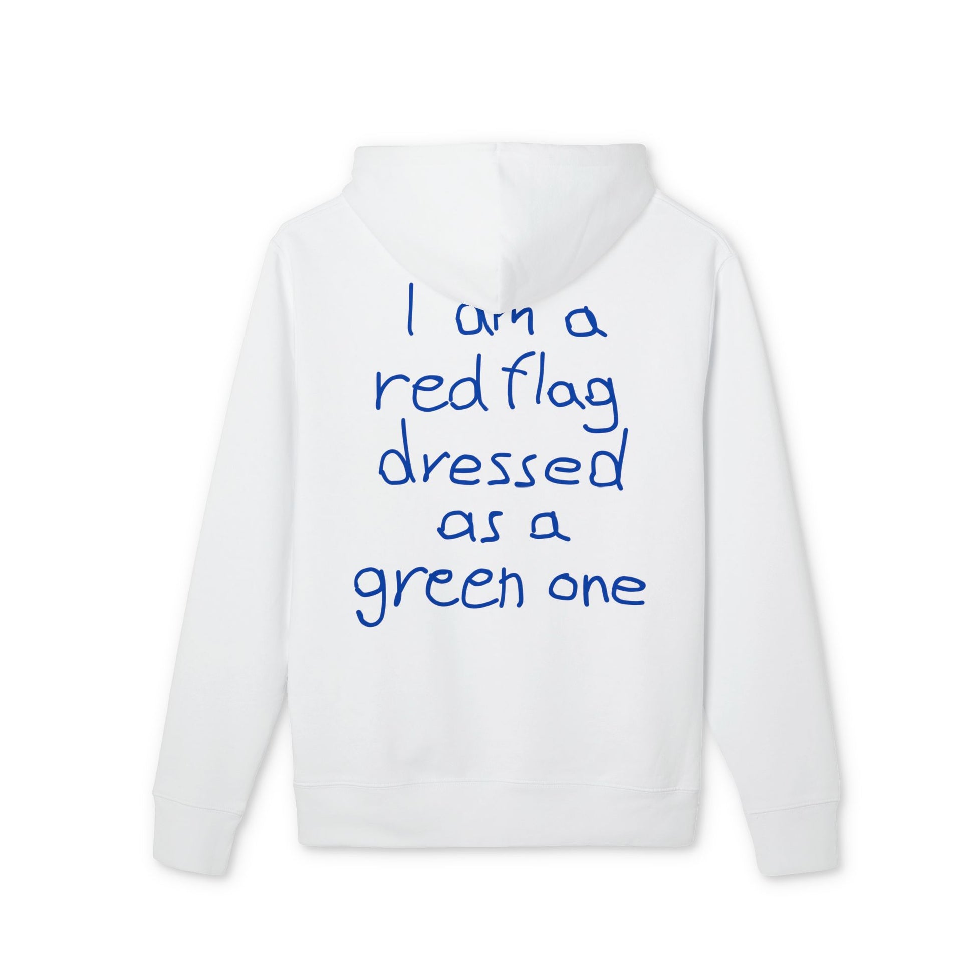 I am a red flag dressed as a green one