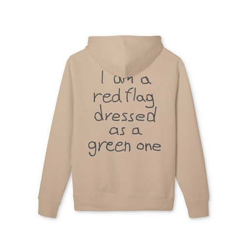 I am a red flag dressed as a green one