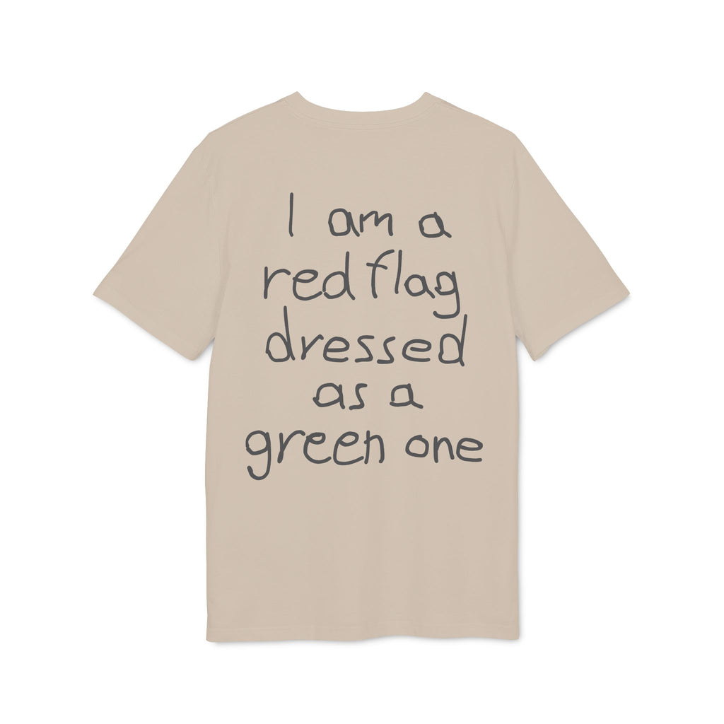 I am a red flag dressed as a green one