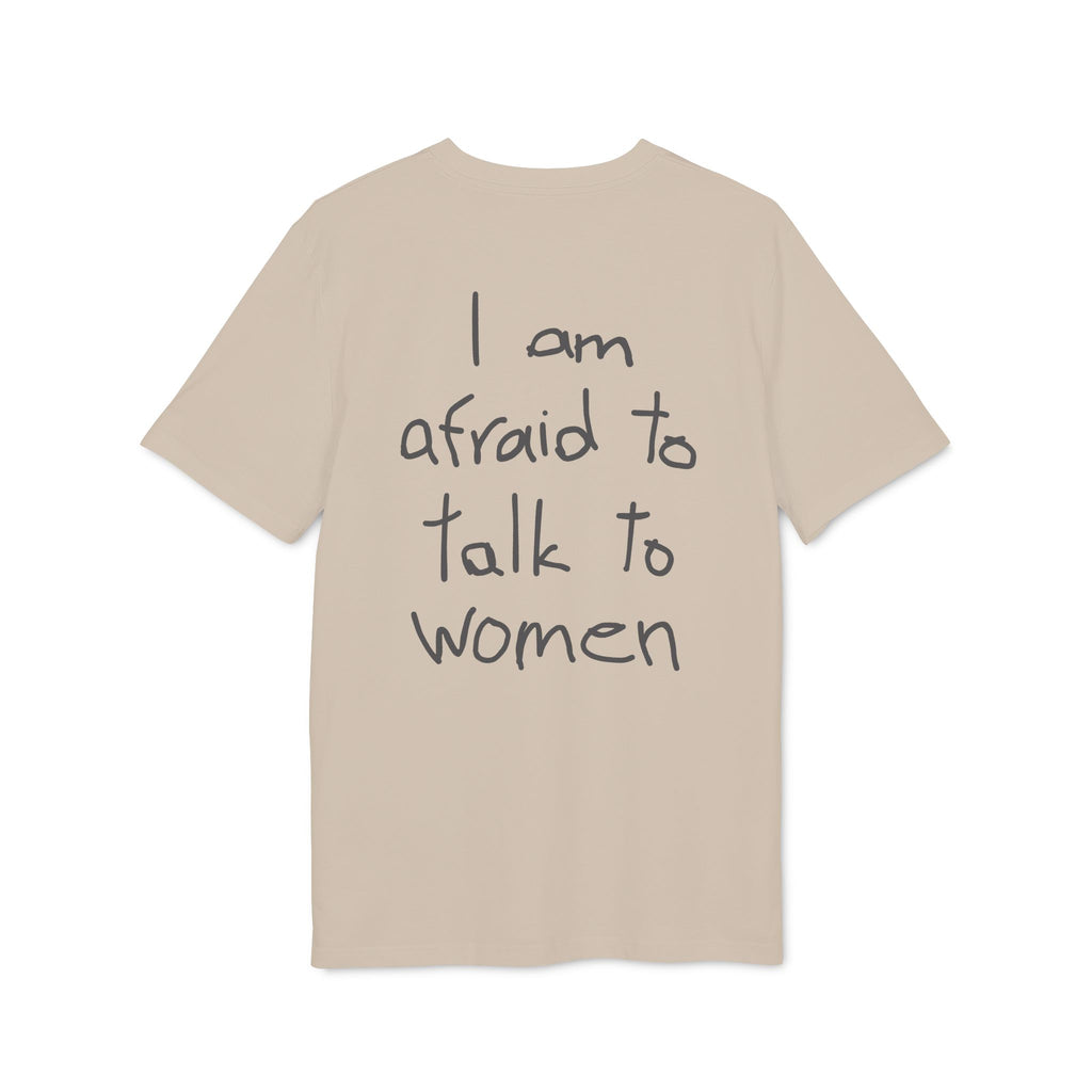 I am afraid to talk to women