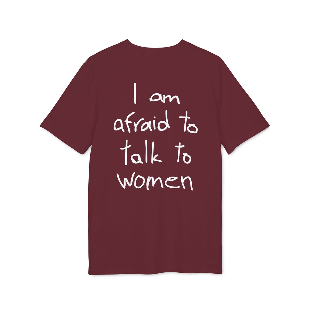 I am afraid to talk to women