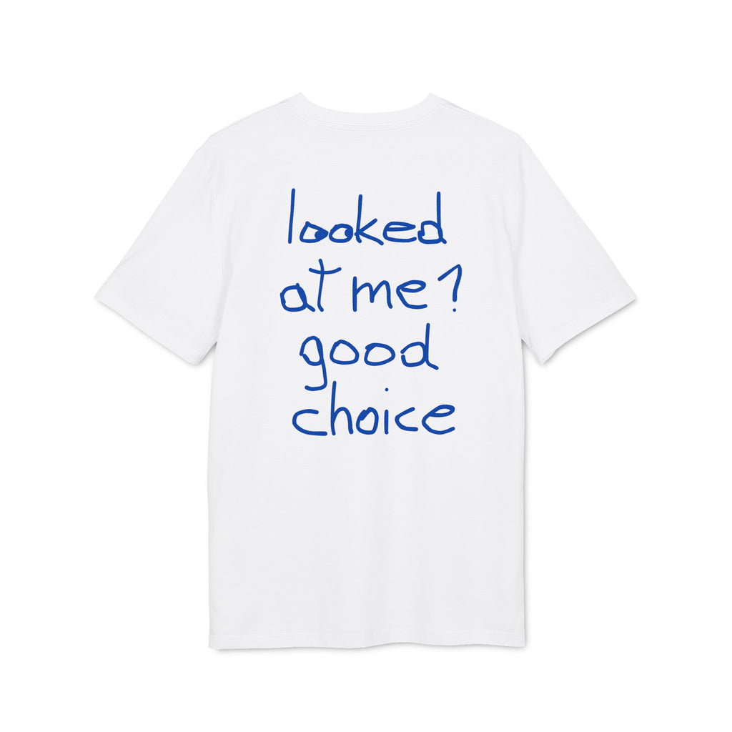 looked at me? good choice