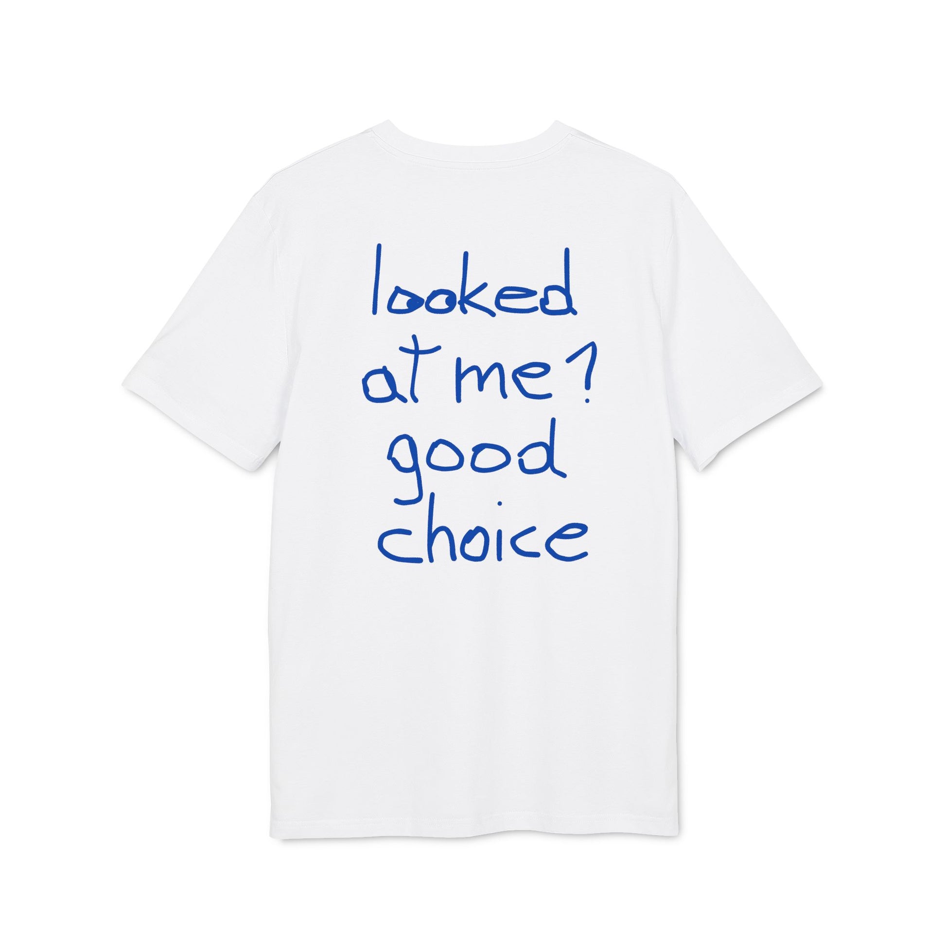 looked at me? good choice