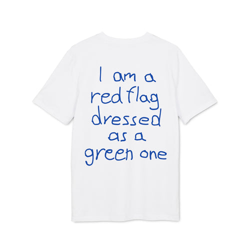 I am a red flag dressed as a green one