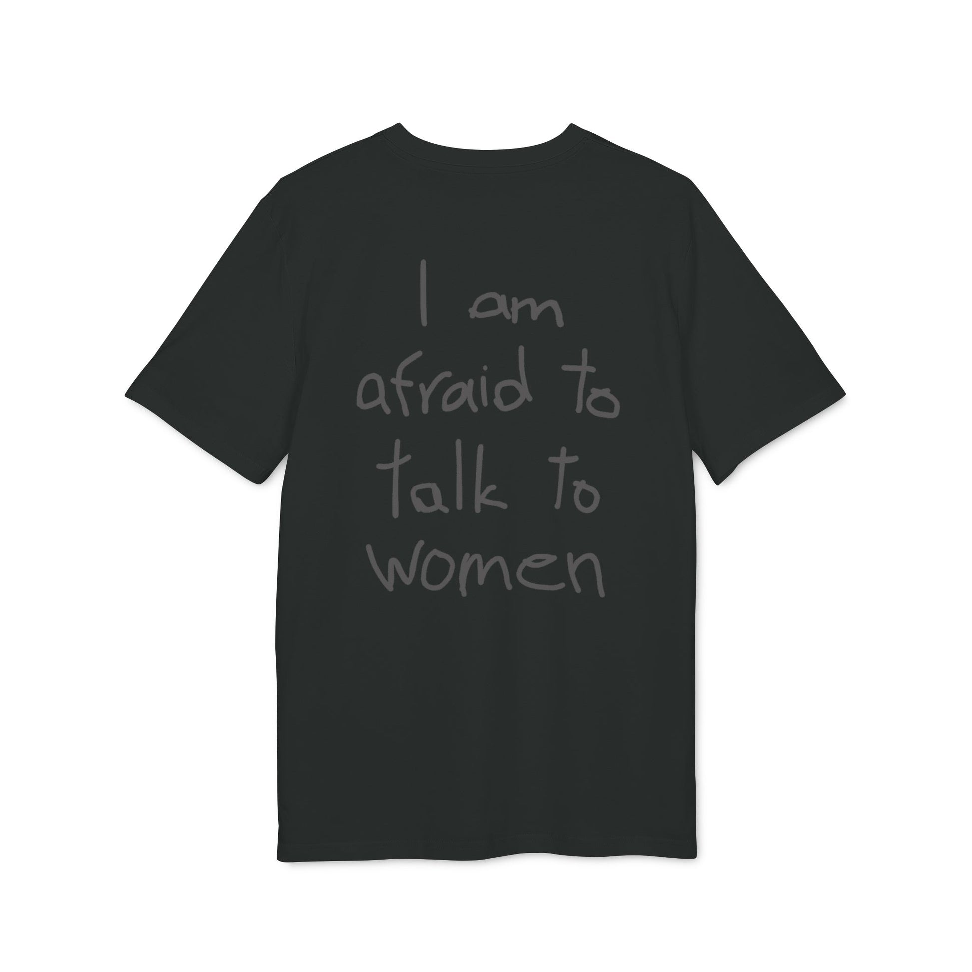 I am afraid to talk to women